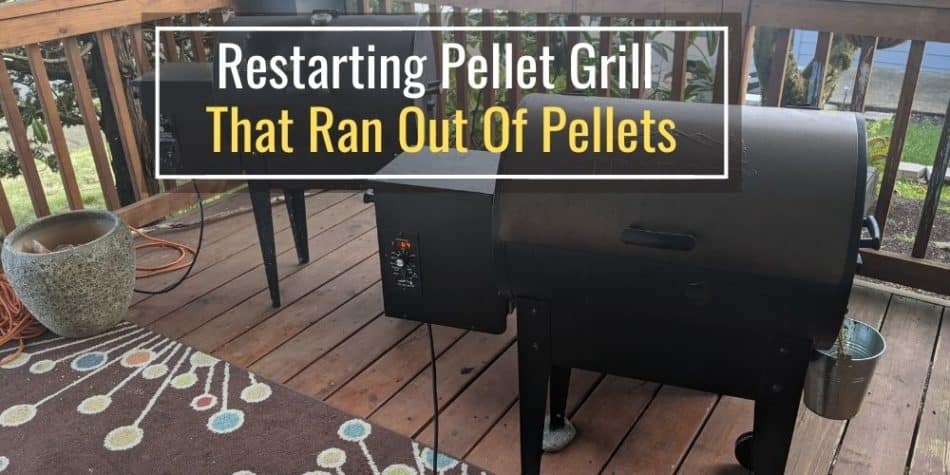 Restarting Pellet Grill that Ran Out Of Pellets Photo Guide