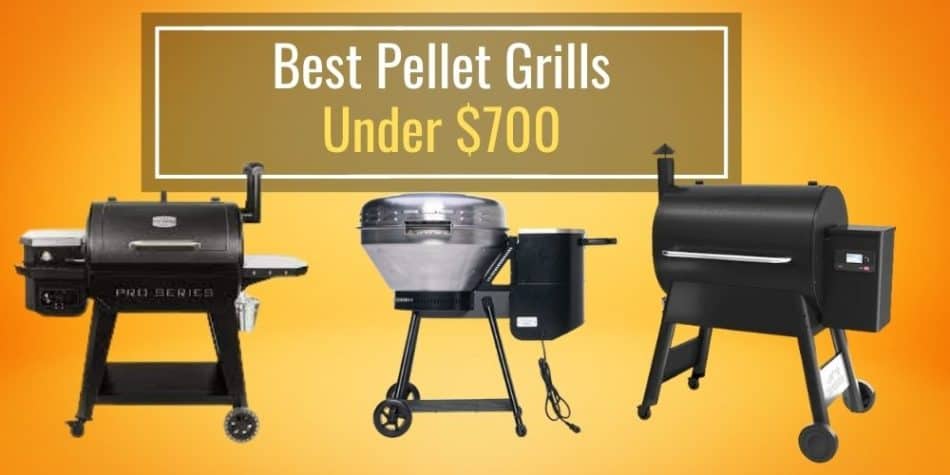 Best Pellet Grills Under $700