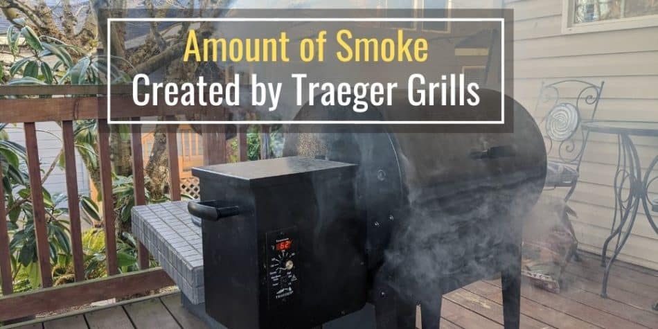 Amount of Smoke created by Traeger Pellet Grills
