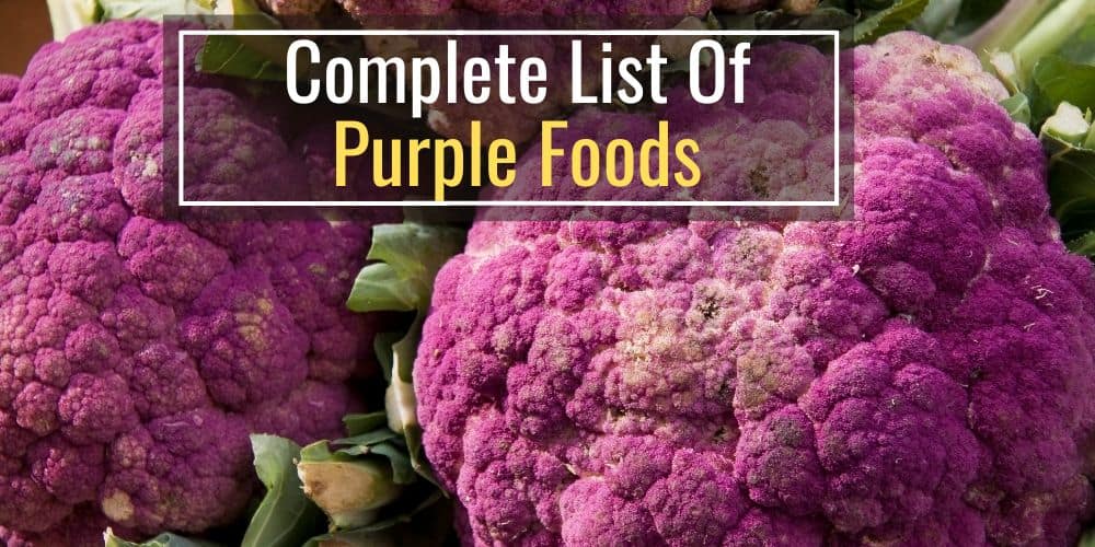 Complete List of Purple Foods